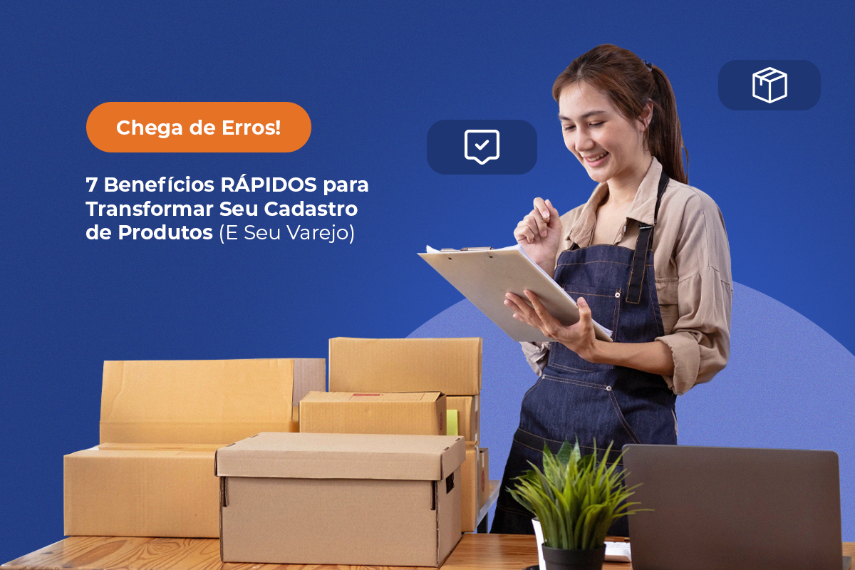 Cadastro de produtos, Gestão de cadastro